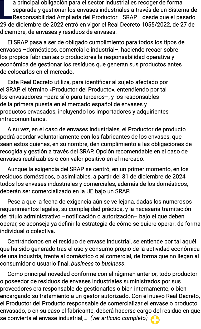 La principal obligación para el sector industrial es recoger de forma separada y gestionar los envases industriales a   
