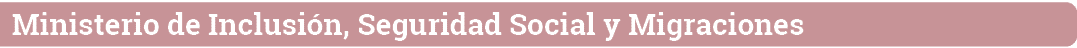 Ministerio de Inclusión, Seguridad Social y Migraciones