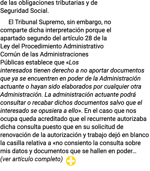 de las obligaciones tributarias y de Seguridad Social  El Tribunal Supremo, sin embargo, no comparte dicha interpreta   