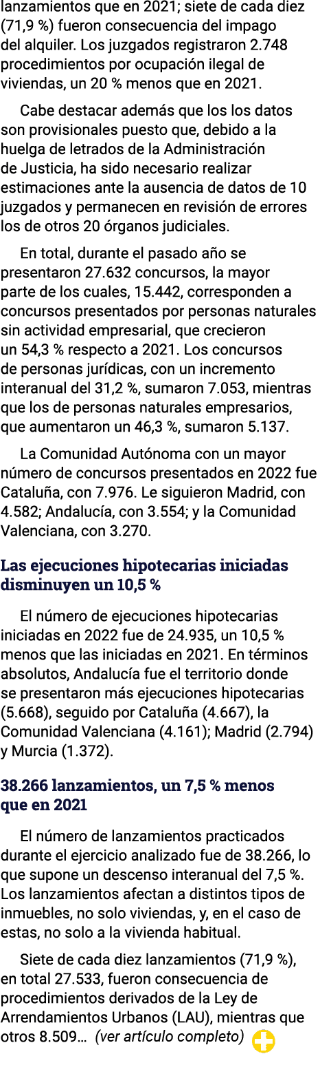 lanzamientos que en 2021; siete de cada diez (71,9 %) fueron consecuencia del impago del alquiler  Los juzgados regis   