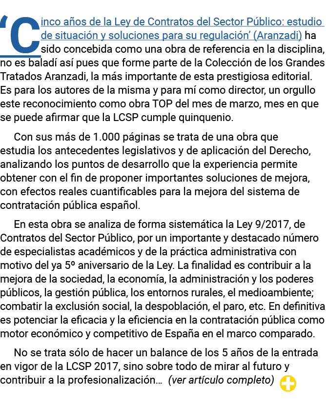  Cinco años de la Ley de Contratos del Sector Público: estudio de situación y soluciones para su regulación  (Aranzad   