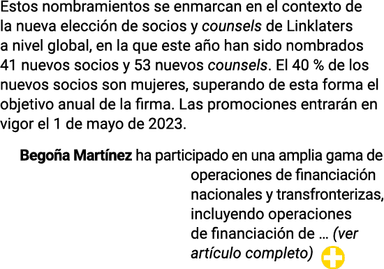 Estos nombramientos se enmarcan en el contexto de la nueva elección de socios y counsels de Linklaters a nivel global   