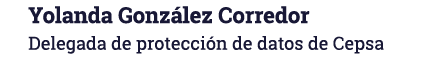 Yolanda González Corredor Delegada de protección de datos de Cepsa