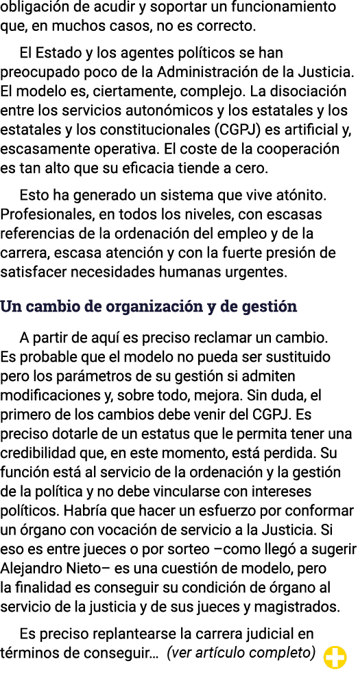 obligación de acudir y soportar un funcionamiento que, en muchos casos, no es correcto  El Estado y los agentes polít   
