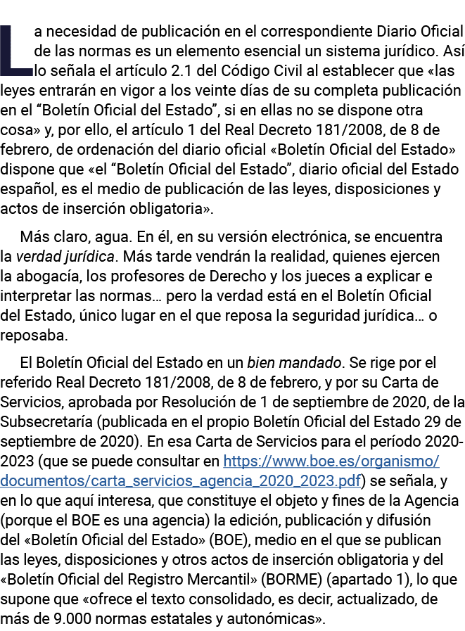 La necesidad de publicación en el correspondiente Diario Oficial de las normas es un elemento esencial un sistema jur   