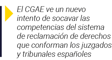  El CGAE ve un nuevo intento de socavar las competencias del sistema de reclamación de derechos que conforman los juz   