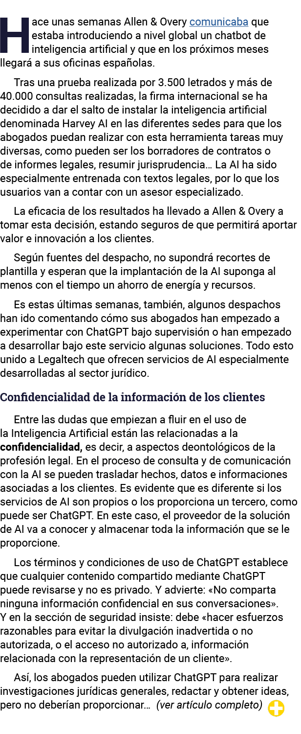 Hace unas semanas Allen & Overy comunicaba que estaba introduciendo a nivel global un chatbot de inteligencia artific   