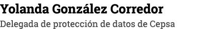 Yolanda González Corredor Delegada de protección de datos de Cepsa