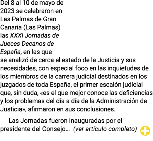 Del 8 al 10 de mayo de 2023 se celebraron en Las Palmas de Gran Canaria (Las Palmas) las XXXI Jornadas de Jueces Deca   