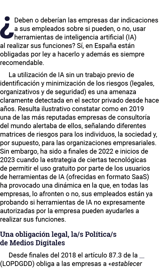  Deben o deberían las empresas dar indicaciones a sus empleados sobre si pueden, o no, usar herramientas de inteligen   