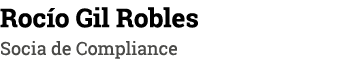 Rocío Gil Robles Socia de Compliance