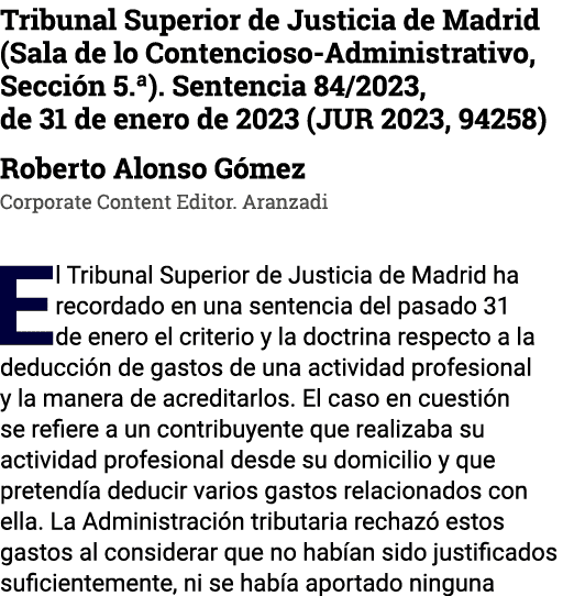 Tribunal Superior de Justicia de Madrid (Sala de lo Contencioso-Administrativo, Sección 5  )  Sentencia 84 2023, de 3   