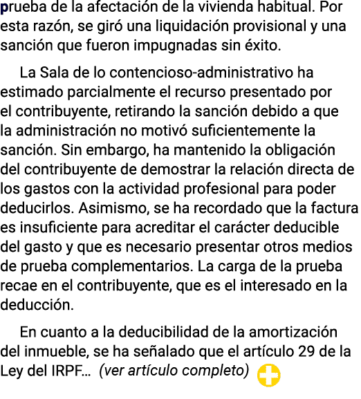 prueba de la afectación de la vivienda habitual  Por esta razón, se giró una liquidación provisional y una sanción qu   