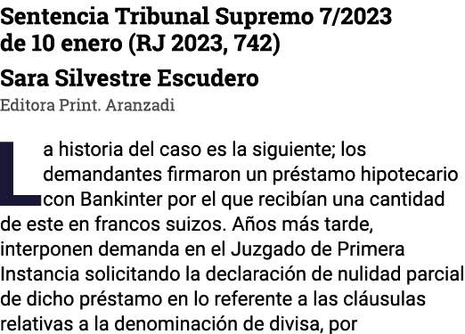 Sentencia Tribunal Supremo 7 2023 de 10 enero (RJ 2023, 742) Sara Silvestre Escudero Editora Print  Aranzadi La histo   