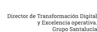 Carlos Ranz Director de Transformación Digital y Excelencia operativa  Grupo Santalucía