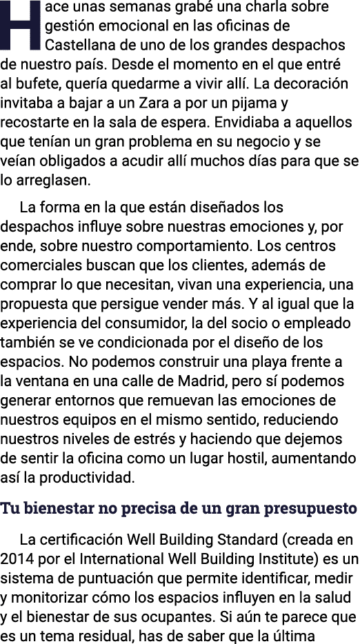 Hace unas semanas grabé una charla sobre gestión emocional en las oficinas de Castellana de uno de los grandes despac   