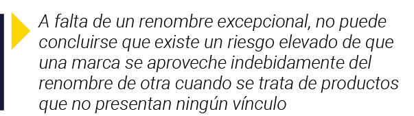  A falta de un renombre excepcional, no puede concluirse que existe un riesgo elevado de que una marca se aproveche i   
