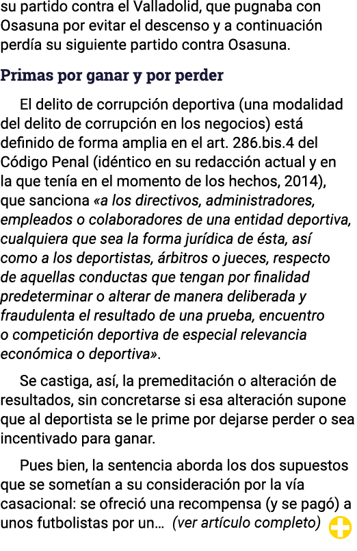 su partido contra el Valladolid, que pugnaba con Osasuna por evitar el descenso y a continuación perdía su siguiente    
