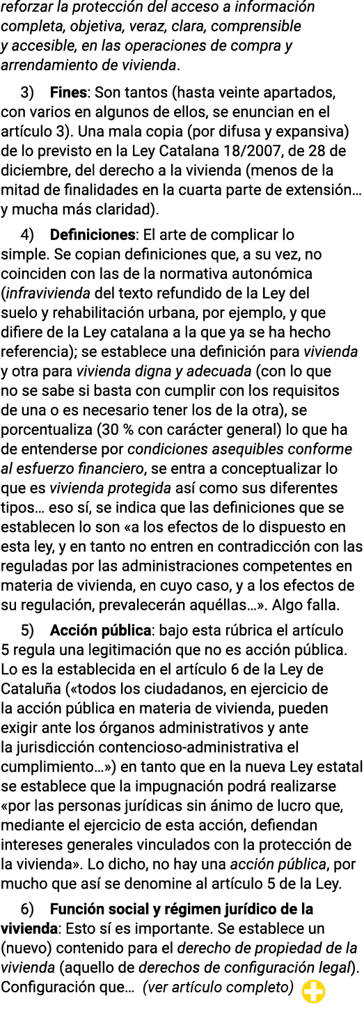 reforzar la protección del acceso a información completa, objetiva, veraz, clara, comprensible y accesible, en las op   