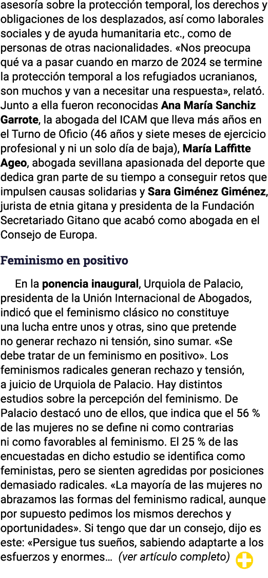 asesoría sobre la protección temporal, los derechos y obligaciones de los desplazados, así como laborales sociales y    