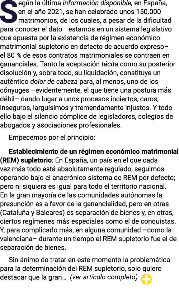 Según la última información disponible, en España, en el año 2021, se han celebrado unos 150 000 matrimonios, de los    