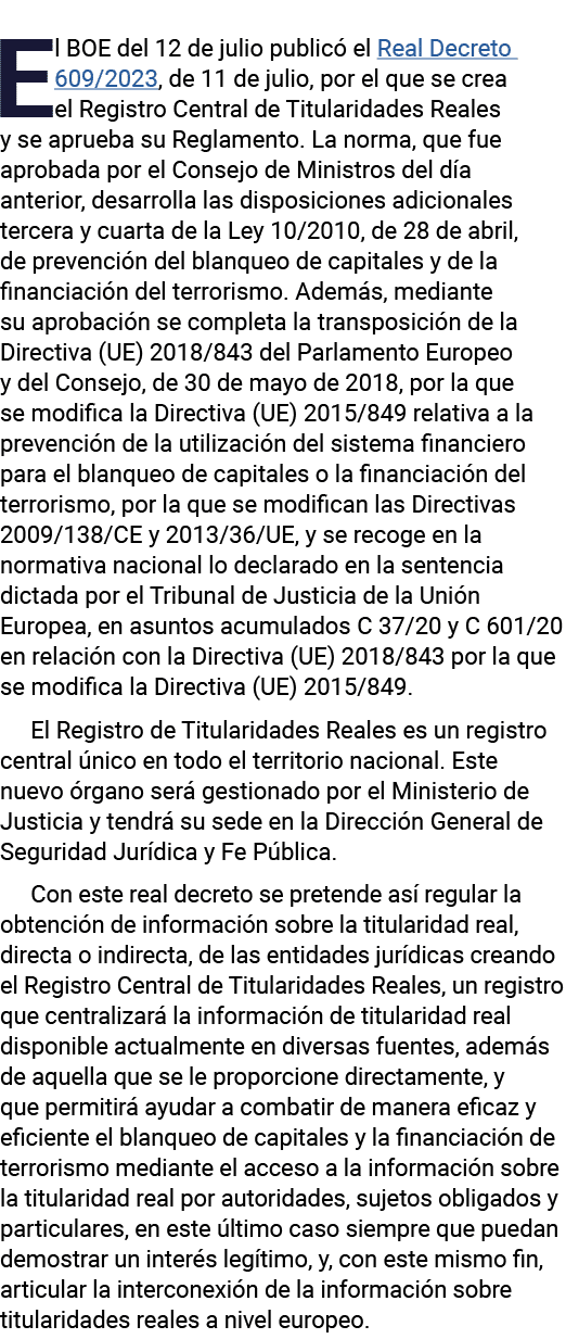 El BOE del 12 de julio publicó el Real Decreto 609 2023, de 11 de julio, por el que se crea el Registro Central de Ti   