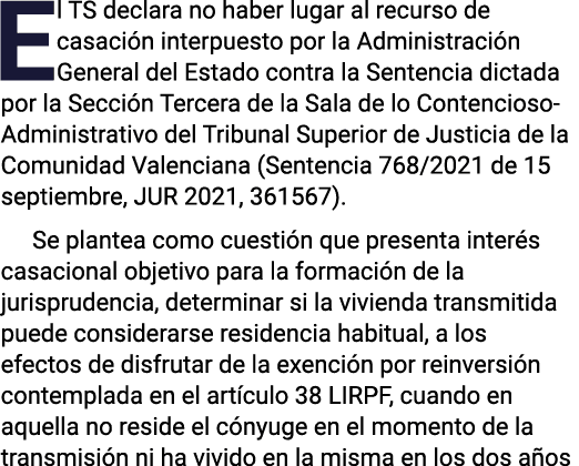 El TS declara no haber lugar al recurso de casación interpuesto por la Administración General del Estado contra la Se   