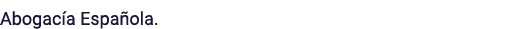 Abogacía Española 