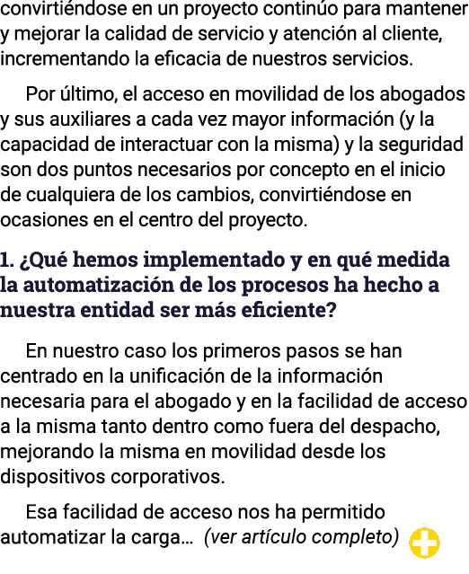 convirtiéndose en un proyecto continúo para mantener y mejorar la calidad de servicio y atención al cliente, incremen   