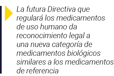  La futura Directiva que regulará los medicamentos de uso humano da reconocimiento legal a una nueva categoría de med   