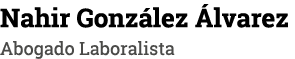 Nahir González Álvarez Abogado Laboralista