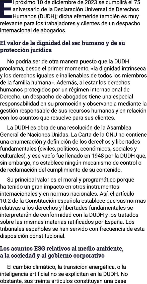 El próximo 10 de diciembre de 2023 se cumplirá el 75 aniversario de la Declaración Universal de Derechos Humanos (DUD   