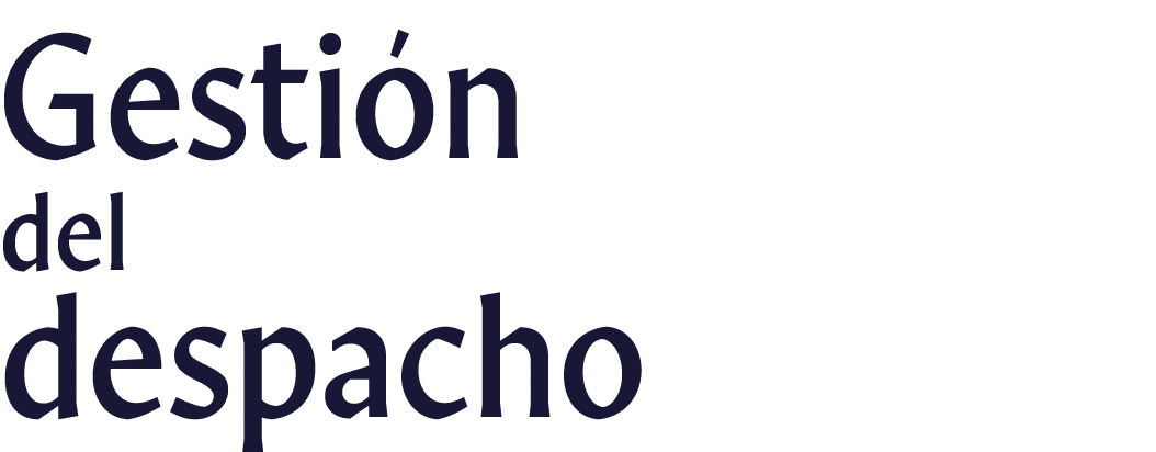 Gestión del despacho