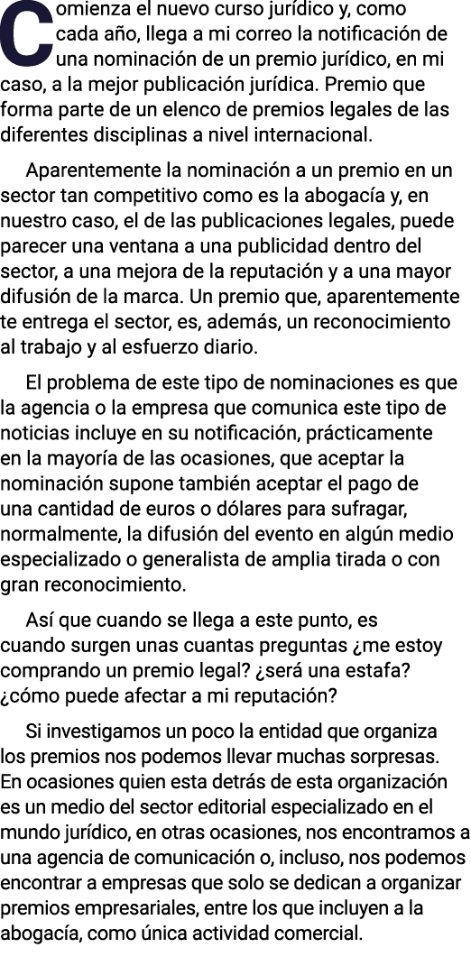 Comienza el nuevo curso jurídico y, como cada año, llega a mi correo la notificación de una nominación de un premio j   