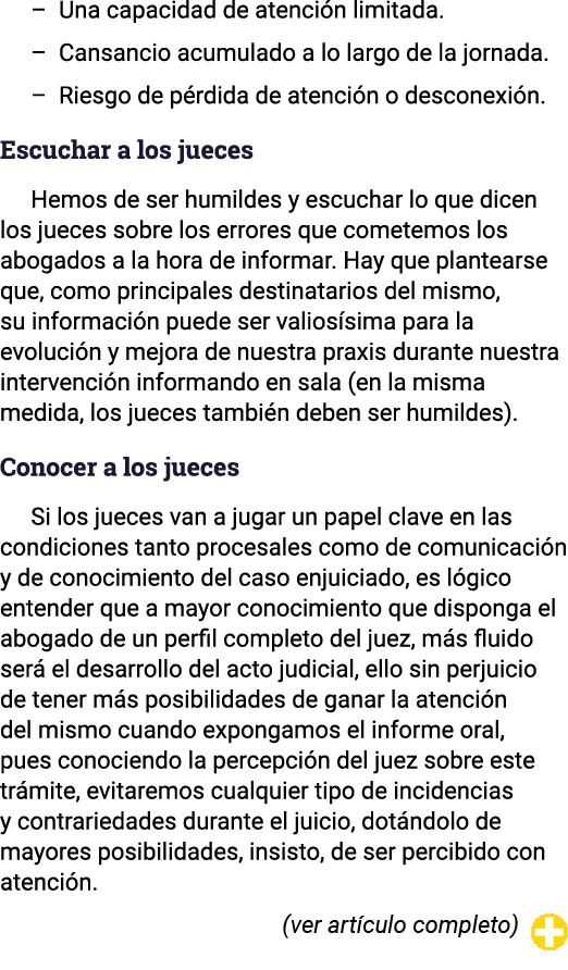   Una capacidad de atención limitada    Cansancio acumulado a lo largo de la jornada    Riesgo de pérdida de atención   