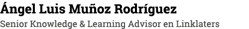 Ángel Luis Muñoz Rodríguez Senior Knowledge & Learning Advisor en Linklaters