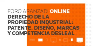 Foro Aranzadi Online Derecho de la Propiedad Industrial: Patente. Diseño, Marcas y Competencia Desleal