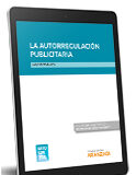 La autorregulación publicitaria La autorregulación publicitaria