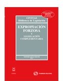 Expropiación forzosa y Legislación complementaria Expropiación forzosa y Legislación complementaria