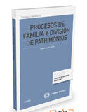 Procesos de familia y división de patrimonios Procesos de familia y división de patrimonios