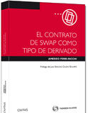 El contrato de swap como tipo de derivado El contrato de swap como tipo de derivado