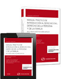 Manual práctico de introducción al Derecho civil. Derecho de la persona y de la familia (DÚO) Manual práctico de introducción al Derecho civil. Derecho de la persona y de la familia (DÚO)