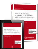 Manual práctico de la economía del matrimonio y del derecho de sucesiones (Dúo) Manual práctico de la economía del matrimonio y del derecho de sucesiones (Dúo)