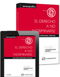 El derecho a no incriminarse El derecho a no incriminarse