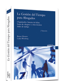La Gestión del Tiempo para Abogados La Gestión del Tiempo para Abogados
