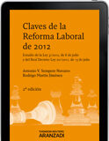 Claves de la reforma laboral de 2012 2ª edición (e-book) E-book de la Reforma Laboral