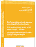 Desafíos para los derechos de la persona ante el siglo XXI: Familia y Religión Desafíos para los derechos de la persona ante el siglo XXI: Familia y Religión
