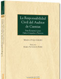 La Responsabilidad Civil del Auditor de Cuentas La Responsabilidad Civil del Auditor de Cuentas