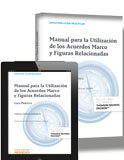 Manual para la utilización de los acuerdos marco y figuras relacionadas Manual para la utilización de los acuerdos marco y figuras relacionadas