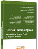 Teorías Criminológicas Teorías Criminológicas